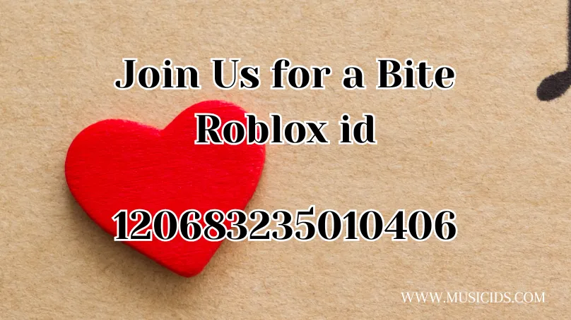 Join Us for a Bite Roblox id