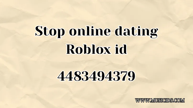Stop online dating Roblox id