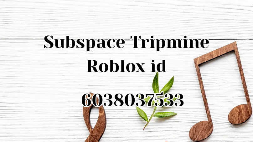 Subspace Tripmine Roblox id